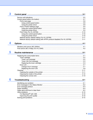 Page 6V
3Control panel  .............................................................................................................3-1
Service call indications ...................................................................................................................... 3-5
Control panel button (Go button) ....................................................................................................... 3-7
Print a test page...