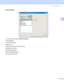 Page 42Driver and Software
34
3
Device Options3
 
You can set the following in Printer Function:
„Job Spooling
„Quick Print Setup
„Sleep Time
„Macro (HL-2150N / HL-2170W only)
„Header-Footer Print
„Density adjustment
„Error Message Printout
„Improve Print Output
 