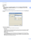 Page 41Driver and Software 
37
2
Tray Settings2
Note
From the Start menu, select Printers and Faxes1. Right-click the Brother HL-2230/HL-2240/HL-
2240D/HL-2242D/HL-2250DN/HL-2270DW series icon and select Properties to access the Tray 
Settings tab.
1Select Settings and then Printers for Windows® 2000 users.
 
You can define the paper size for each paper tray and auto detect the serial number in the Tray Settings tab 
as follows.
 
Paper Source Setting (1)
This feature identifies the paper size defined for each...