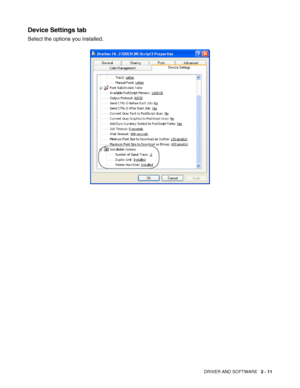 Page 48DRIVER AND SOFTWARE   2 - 11
Device Settings tab 
Select the options you installed.
 