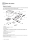 Page 191 - 1   ABOUT THIS PRINTER
1
What is in the box?
When you unpack the printer, check to see that you have all of the following parts:
Figure 1-1
1Printer
2Standard Paper Tray (pre-installed)
3Quick Setup Guide*2
4CD-ROM*2
5Toner Cartridges*1 (pre-installed) (Black [TN04BK], Cyan [TN04C], Magenta [TN04M], Yellow 
[TN04Y])
6Waste Toner Pack (pre-installed) [WT-4CL]
7AC Power Cord*2
8OPC Belt Cartridge [OP-4CL]
9Repacking kit*3
*1 The toner cartridges that come supplied with this printer, are starter...