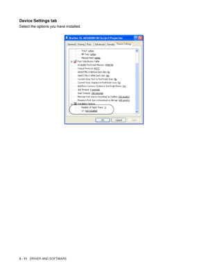 Page 612 - 11   DRIVER AND SOFTWARE
Device Settings tab 
Select the options you have installed.
 