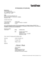 Page 172
APPENDIX (FOR EUROPE AND OTHER COUNTRIES)   B - 4
EC Declaration of Conformity
Manufacturer
Brother Industries Ltd.,
15-1, Naeshiro-cho, Mizuho-ku,
Nagoya 467-8561, Japan
Plant
Brother Technology (Shenzhen) Ltd.
NO6 Gold Garden Ind. Nanling Buji, Longgang, 
Shenzhen, China
Herewith declare that:
Product description : Laser Printer
Product Name : HL-6050, HL-6050D, HL-6050DN
Model Number : HL-60
are in conformity with provisions of the Directives applied: Low Voltage Directive 73/23/EEC (as 
amended by...