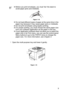 Page 48ABOUT THIS PRINTER 1 - 29
HL7050_US_UG_FM5.5
1Open the multi-purpose tray and lower it gently.
Figure 1-19
■Before you print envelopes, you must fan the stack to 
avoid paper jams and misfeeds. 
Figure 1-18
■Do not load different types of paper at the same time in the 
paper tray because it may cause paper jams or misfeeds.
■Do not print envelopes using duplex printing.
■For proper printing, you must choose the same paper size 
from your software application as the paper in the tray.
■If your application...