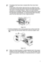 Page 50ABOUT THIS PRINTER 1 - 31
HL7050_US_UG_FM5.5
Figure 1-22
4Put the envelopes in the multi-purpose tray so they touch the 
back of the tray and remain below the maximum paper mark 
(). 
Figure 1-23
Envelopes that have been creased after they have been 
printed:
At the back of the printer open the face-up output tray and 
push down the blue tabs at the left-hand and right-hand sides 
(as shown in the figure below).  When you have finished 
printing your envelopes, close the face-up output tray to reset 
the...