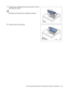 Page 154ROUTINE MAINTENANCE AND CONSUMABLE ITEMS REPLACEMENT   6 - 14
7Hold the toner cartridge by the grip and insert it into the 
slot inside the printer.
■Make sure that the toner cartridge is firmly set.
8Close the top cover securely.
 