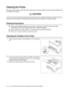 Page 1556 - 15   ROUTINE MAINTENANCE AND CONSUMABLE ITEMS REPLACEMENT
Cleaning the Printer
We recommend that you clean the printer at least once a month to keep it in good working condition and 
to maintain print quality.
Turn the printer off and disconnect the power cord from the AC outlet/socket before cleaning the printer. 
Failure to turn the printer off and disconnect the power cord may result in an electric shock.
Cleaning Precautions
■Never spray anything directly onto the printer. Droplets can enter the...