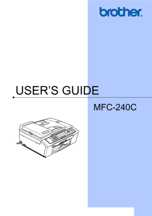 Page 1USER’S GUIDE
MFC-240C
 
 