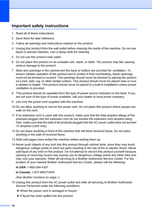 Page 9176
Important safety instructionsA
1 Read all of these instructions.
2 Save them for later reference.
3 Follow all warnings and instructions marked on the product.
4 Unplug this product from the wall outlet before cleaning the inside of the machine. Do not use 
liquid or aerosol cleaners. Use a damp cloth for cleaning.
5 Do not use this product near water.
6 Do not place this product on an unstable cart, stand, or table. The product may fall, causing 
serious damage to the product.
7 Slots and openings in...