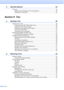 Page 10viii
4 Security features 23
TX Lock................................................................................................................ 23
Setting and changing the TX Lock password ................................................ 23
Turning TX Lock on/off .................................................................................. 24
Section II Fax
5 Sending a Fax 26
Entering Fax mode .............................................................................................. 26...