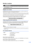 Page 3i
Brother numbers
IMPORTANT
For technical help, you must call the country where you bought the machine. Calls must be 
made from within that country.
 
Register your product
By registering your product with Brother International Corporation, you will be recorded as the 
original owner of the product. Your registration with Brother:
„may serve as confirmation of the purchase date of your product should you lose your receipt;
„may support an insurance claim by you in the event of product loss covered by...