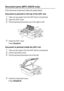 Page 13212 - 5   TROUBLESHOOTING AND ROUTINE MAINTENANCE
Document jams (MFC-425CN only)
If the document is jammed, follow the steps below.
Document is jammed in the top of the ADF unit.
1Take out any paper from the ADF that is not jammed.
2Open the ADF cover.
3Pull the jammed document out to the right or left.
4Close the ADF cover.
Press Stop/Exit.
Document is jammed inside the ADF unit.
1Take out any paper from the ADF that is not jammed.
2Lift the document cover.
3Pull the jammed document out to the left....