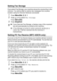 Page 75
REMOTE FAX OPTIONS (MFC-425CN ONLY)   6 - 2
Setting Fax Storage
If you select Fax Storage, your machine stores the received fax in the 
memory. You will be able to retrieve fax messages from another 
location using the Remote Retrieval commands.
1Press Menu/Set, 2, 5, 1. 
2Press ▲ or ▼ to select Fax Storage .
Press 
Menu/Set.
3Press Stop/Exit.
Setting PC Fax Receive (MFC-425CN only)
If you turn on the PC-Fax Receive feature your machine will store received 
faxes in memory and send them to your PC...