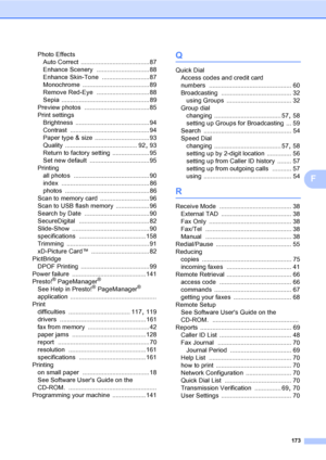 Page 189
173
F
Photo EffectsAuto Correct
 .......................................87
Enhance Scenery
 .............................. 88
Enhance Skin-Tone
 ...........................87
Monochrome
 ...................................... 89
Remove Red-Eye
 .............................. 88
Sepia
 .................................................. 89
Preview photos
 .....................................85
Print settings Brightness
 .......................................... 94
Contrast...