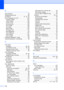 Page 164
148
E
Easy Receive ...........................................39
Enlarge/Reduce key
 .................................68
Envelopes
 ................................... 14, 19, 20
Error messages on LCD
 ........................ 105
Change Unable
 ...................................105
Clean Unable
 ......................................105
Comm. Error
 .......................................105
document jam
 .....................................106
Init. Unable...