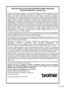 Page 9
vii
BROTHER MULTIFUNCTION CENTER/FACSIMILE MACHINE  LIMITED WARRANTY  (Canada only)
Pursuant to this limited warranty of 1 year from the date of purchase for labour and parts,
Brother International Corporation (Canada) Ltd. (“Brother”), or its Authorized Service
Centers, will repair this MFC/Facsimile machine free of charge if defective in material or
workmanship. This Limited Warranty does not include cleaning, consumables (including,
without limitation, print cartridges, print head, toner and drum) or...