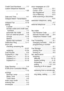 Page 224
I - 2  INDEX
Credit Card Numbers  ......... 7-7
custom telephone features 
......................................... 1-22
D
Date and Time .................... 4-1
Delayed Batch Transmission ......................................... 6-20
Delayed Fax  ..................... 6-19
dialing
a pause  ............................ 7-8
access codes and credit card numbers ......................... 7-7
automatic fax redial  ......... 6-8
from an external phone .... 7-6
Groups ........................... 6-16
Search...