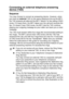 Page 37
INTRODUCTION   1 - 16
Connecting an external telephone answering 
device (TAD)
Sequence
You may choose to connect an answering device. However, when 
you have an external TAD on the same telephone line as the MFC, 
the TAD answers all calls and the MFC “listens” for fax calling (CNG) 
tones. If it hears them, the MFC takes over the call and receives the 
fax. If it doesn’t hear CNG tones, the MFC lets the TAD continue 
playing your outgoing message so your caller can leave you a voice 
message.
The TAD...