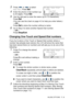 Page 121
AUTO DIAL NUMBERS AND DIALING OPTIONS   7 - 3
3Press   or   to select 
Fax/Tel. Press 
Set.
4Enter the phone or fax number (up 
to 20 digits). Press 
Set.
5Use the dial pad to enter the name (up to 15 characters).
Press 
Set. 
(You can use the chart on page 4-3 to help you enter letters.)
— OR —
Press 
Set to store the number without a name.
6Go to Step 2 to store another Speed-Dial number.
— OR —
Press 
Stop/Exit.
Changing One-Touch and Speed-Dial numbers
If you try to store a One-Touch or Speed-Dial...