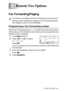 Page 127
REMOTE FAX OPTIONS   8 - 1
8
Fax Forwarding/Paging
Programming a Fax Forwarding number
When Fax Forwarding is set to  On, your MFC stores the received fax 
in the memory. Then it dials the fax number you’ve programmed and 
forwards the fax message.
1Press Menu, 2, 5, 1.
2Press   or   to select 
Fax Forward .
Press  
Set. 
The LCD will ask you to enter the fax number to which faxes will 
be forwarded.
3Enter the forwarding number (up to 20 digits).
Press 
Set. 
4Press Stop/Exit.
Remote Fax Options
You...