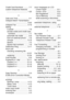 Page 224
I - 2  INDEX
Credit Card Numbers  ......... 7-7
custom telephone features 
......................................... 1-22
D
Date and Time .................... 4-1
Delayed Batch Transmission ......................................... 6-20
Delayed Fax  ..................... 6-19
dialing
a pause  ............................ 7-8
access codes and credit card numbers ......................... 7-7
automatic fax redial  ......... 6-8
from an external phone .... 7-6
Groups ........................... 6-16
Search...