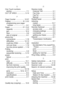 Page 226
I - 4  INDEX
O
One Touch numbers
storing .............................. 7-1
OUT OF AREA  ................. 5-14
P
Page Counter  ................. 12-37
Paging ......................... 8-1, 8-2 programming your pager number ........................... 8-1
Paper ........................... 2-1, S-2 capacity ........................... 2-3
jam ................................. 12-4
Size .................................. 4-6
size of original .................. 6-1
phone line connections...