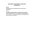 Page 230
EQUIPMENT ATTACHMENT LIMITATIONS(Canada only)
NOTICE
This product meets the applicable Industry Canada technical 
specifications.
NOTICE 
The Ringer Equivalence Number is an indication of the maximum 
number of devices allowed to be connected to a telephone interface. 
The termination on an interface may consist of any combination of 
devices subject only to the requirement that the sum of the RENs of all \
the devices does not exceed five.
 