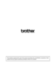 Page 246
The machine is approved for use in the country of purchase only, local Brother companies or their
dealers will only support machines purchased in their own countries.
 