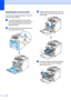 Page 156146
Cleaning the corona wiresC
If you have print quality problems, clean the 
corona wires as follows:
aTurn off the machine’s power switch. 
Unplug the telephone line cord first, and 
then unplug the power cord from the 
electrical socket.
bPress the front cover release button and 
then open the front cover.
 
cHold the green handle of the drum unit. 
Lift the drum unit up and then pull it out 
until it stops.
 
dUsing their coloured handles to lift them 
out, remove all four toner cartridges 
from the...