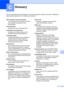 Page 6963
C
This is a comprehensive list of features and terms that appear in Brother manuals. Availability of 
these features depends on the model you purchased.
C
GlossaryC
ADF (automatic document feeder)
The document can be placed in the ADF 
and scanned one page at a time 
automatically.
Auto Reduction
Reduces the size of incoming faxes.
Automatic fax transmission
Sending a fax without picking up the 
handset of the external telephone.
Automatic Redial
A feature that enables your machine to 
redial the last...