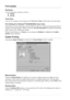 Page 4034   Chapter 4
Print Quality
Resolution
You can change the resolution as follows:
300 dpi
600 dpi
Toner Save
You can save running costs by turning on the Toner Save Mode, which reduces the print density.
Print Setting (For Windows® 95/98/98SE/Me Users Only)
Print Setting is used for optimizing your print quality for the type of document being printed (Photos, 
Graphics or Scanned Images). When you choose Auto (Recommended), the printer automatically 
prints with the most suitable print settings.
With...