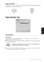 Page 49   Printer Driver Settings (For Windows® Only)   43
PRINTER/SCANNER
Pages Per Sheet
You can select 1, 2, 4, 6, 9 or 16 pages to be printed on one sheet of paper. The image of each page 
will be reduced as needed to fit on the paper.
Paper/Quality Tab
Tray Selection
Paper Source
Possible paper sources are: Automatically Select, Auto, Upper Paper Tray, Lower Paper Tray 
(optional paper tray) and Manual Feed Slot.
When Automatically Select is chosen the machine automatically will choose the tray with the...