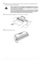 Page 9286   Chapter 9
3Unpack the new toner cartridge. Place the used toner cartridge into the aluminium bag and 
discard it according to local regulations.
4Gently rock the toner cartridge from side to side five or six times.
5Remove the protective cover.
•Wait to unpack the toner cartridge until immediately before you install it 
into the machine. If a toner cartridge is left unpacked for a long period of 
time, the toner life is shortened.
•You can use only a genuine Brother toner cartridge (TN-6300 or...