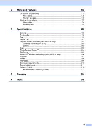 Page 11ix
C Menu and Features173
On-screen programming .................................................................................... 173
Menu table ................................................................................................... 173
Memory storage........................................................................................... 173
Mode and menu keys ........................................................................................ 173 Menu table...