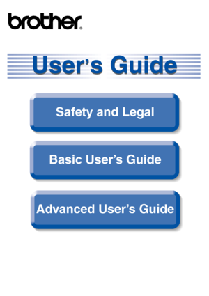 Page 1®
User’s GuideUser’s Guide
PANTONE2728
Advanced User’ s Guide
Safety and Legal
Basic User’ s Guide
 