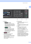 Page 38General information7
1
 
5 Start keys:  Black Start
Lets you start sending faxes or making 
copies in black & white. Also lets you start 
a scanning operation (in color or black & 
white depending on the scan setting in the 
ControlCenter software).
  Color Start
Lets you start sending faxes or making 
copies in full color. Also lets you start a 
scanning operation (in color or black & 
white, depending on the scan setting in the 
ControlCenter software).
6 Stop/Exit Stops an operation or exits the...