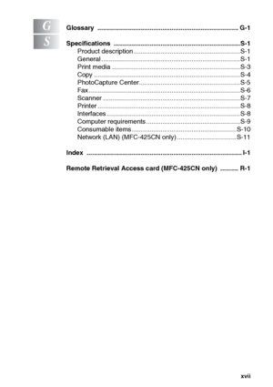 Page 19xvii
GGlossary .............................................................................. G-1
SSpecifications ......................................................................S-1Product description ...........................................................S-1
General .............................................................................S-1
Print media .......................................................................S-3
Copy...