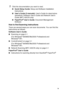 Page 11   ix
5Click the documentation you want to read.
■ Quick Setup Guide:  Setup and Software Installation 
Instructions
■ User’s Guide (3 manuals):  User’s Guide for stand-alone 
operations, Software User’s Guide and Network User’s 
Guide (MFC-425CN only)
■ PaperPort
® User’s Guide:  Document Management 
Software
How to find Scanning instructions
There are several ways you can scan documents. You can find the 
instructions as follows:
Software User’s Guide:
■ Scanning on page 2-1
(For Windows
®...