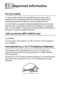 Page 12011 - 1   IMPORTANT INFORMATION
11
For your safety
To ensure safe operation the supplied three-pin plug must be 
inserted only into a standard three-pin electrical socket that is 
effectively grounded through the normal household wiring.
The fact that the equipment operates satisfactorily does not imply 
that the power is grounded and that the installation is completely 
safe. For your safety, if in any doubt about the effective grounding of 
the power, consult a qualified electrician.
LAN connection...