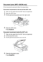 Page 12812 - 5   TROUBLESHOOTING AND ROUTINE MAINTENANCE
Document jams (MFC-425CN only)
If the document is jammed, follow the steps below.
Document is jammed in  the top of the ADF unit.
1Take out any paper from the ADF that is not jammed.
2Open the ADF cover.
3Pull the jammed document out to the right or left.
4Close the ADF cover.
Press Stop/Exit .
Document is jammed inside the ADF unit.
1Take out any paper from the ADF that is not jammed.
2Lift the document cover.
3Pull the jammed document out to the left....