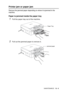 Page 129TROUBLESHOOTING AND ROUTINE MAINTENANCE   12 - 6
Printer jam or paper jam
Remove the jammed paper depending on where it is jammed in the 
machine.
Paper is jammed inside the paper tray
1Pull the paper tray out of the machine.
2Pull out the jammed paper to remove it.
Paper Tray
Jammed paper
 