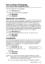 Page 137TROUBLESHOOTING AND ROUTINE MAINTENANCE   12 - 14
How to change LCD language 
(For Czech and Hungarian only)
You can change the LCD language.
1Press Menu/Set, 0, 0.
2Press ▲ or ▼ to select your language.
Press 
Menu/Set.
3Press Stop/Exit.
Setting Dial Tone detection 
When you send a fax automatically, by default your machine will wait 
for a fixed amount of time before it starts to dial the number. By 
changing the Dial Tone setting to  Detection you can make your 
machine dial as soon as it detects a...