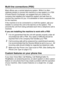 Page 162A - 10   APPENDIX A
Multi-line connections (PBX)
Most offices use a central telephone system. While it is often 
relatively simple to connect the machine to a key system or a PBX 
(Private Branch Exchange), we suggest that you contact the 
company that installed your telephone system and ask them to 
connect the machine for you. It is advisable to have a separate line 
for the machine.
If the machine is to be connected to a multi-line system, ask your 
installer to connect the unit to the last line on...