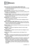 Page 175GLOSSARY   G - 1
G
ADF (automatic document feeder) (MFC-425CN only)  
The document can be placed in the ADF and scanned one page 
at a time automatically.
Auto Reduction   Reduces the size of incoming faxes.
Automatic fax transmission   Sending a fax without picking up the 
handset of an external phone.
Automatic Redial   A feature that enables your machine to redial the 
last fax number after five minutes if the fax did not go through 
because the line was busy.
Backup Print   Your machine prints a copy...