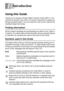 Page 201 - 1   INTRODUCTION
1
Using this Guide
Thank you for buying a Brother Multi-Function Center (MFC). Your 
machine is simple to use, with LCD screen instructions to guide you 
through programming it. You can make the most of your machine by 
reading through this Guide.
Finding information
All the chapter headings and subheadings are listed in the Table of 
Contents. You will be able to find information about a specific feature 
or operation by checking the Index at the back of this Guide.
Symbols used in...