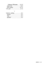 Page 195INDEX   I - 5
Software Difficulties ....... 12-12
paper jam  ....................... 12-6
print quality  ................... 12-15
TX Lock  ............................. 3-15
V
Volume, setting  ................... 2-5
beeper .............................. 2-5
ring ................................... 2-5
speaker ............................ 2-6
 