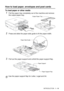 Page 33INTRODUCTION   1 - 14
How to load paper, envelopes and post cards
To load paper or other media
1Pull the paper tray completely out of the machine and remove 
the output paper tray.
2Press and slide the paper side guide to fit the paper width.
3Pull out the paper support and unfold the paper support flap.
Use the paper support flap for Letter, Legal and A4.
Paper Side Guide
Paper Support
Paper Support Flap
Output Paper Tray
 