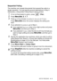 Page 71SETUP RECEIVE   4 - 9
Sequential Polling
The machine can request documents from several fax units in a 
single operation. You just specify several destinations in Step 5. 
Afterwards, a Sequential Polling Report will be printed.
1If it is not illuminated in green, press   (Fax).
2Press Menu/Set, 2, 1, 7.
3Press ▲ or ▼ to choose Standard, Secure  or Timer .
Press 
Menu/Set when the screen displays the setting you 
want.
4If you selected  Standard, go to Step 5.
■ If you selected  Secure, enter a...