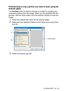 Page 209HOW TO SCAN USING WINDOWS®   13 - 13
PreScanning to crop a portion you want to scan using the 
scanner glass
The Preview button is used to preview an image for cropping any 
unwanted portions from the image. When you are satisfied with the 
preview, click the Scan button from t he scanner window to scan the 
image.
1Place the original face down on the scanner glass.
2Make sure you selected Flatbed in the Paper source pull-down 
box (A).
3Select  the pict ure type (B).
Scanning area
A
B
 