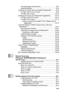 Page 24xxiii
Choosing page setup options ................................... 18-5
Specific settings........................................................ 18-6
Using the PS driver with your Apple
® Macintosh®.......... 18-8
For Mac OS 8.6 to 9.2 users .................................... 18-8
For Mac OS X users ............................................... 18-12
Sending a fax from your Macintosh
® application .......... 18-15
For Mac OS 8.6-9.2 users ...................................... 18-15
For Mac OS X...